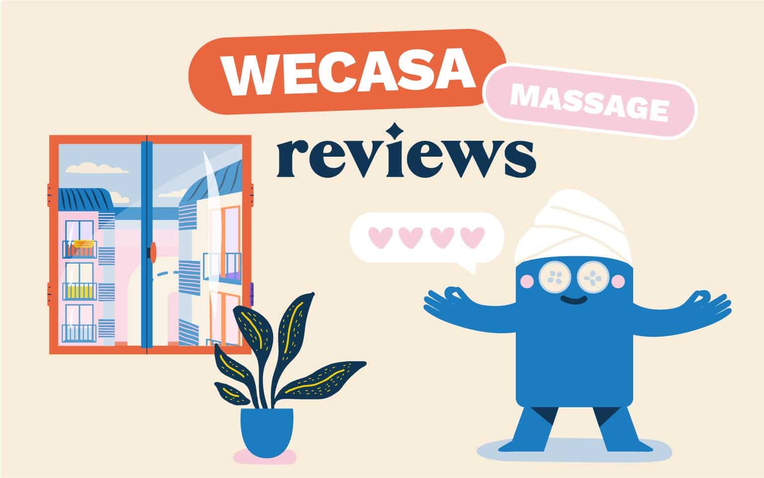 Discover the Wecasa Massage reviews