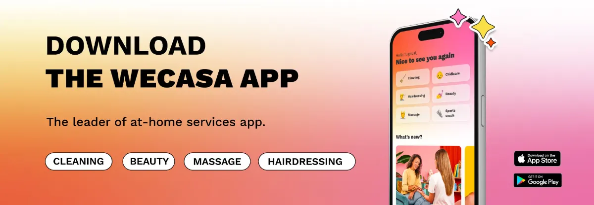Download the Wecasa app for cleaning, beauty, massage and hairdressing at home